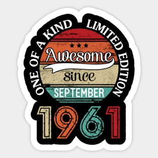 Happy Birthday 59 Years Old To Me Awesome Since September 1961 One Of A Kind Limited Edition Sticker